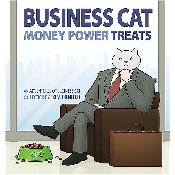 Business Cat / Adventures of Business Cat, Tom Fonder