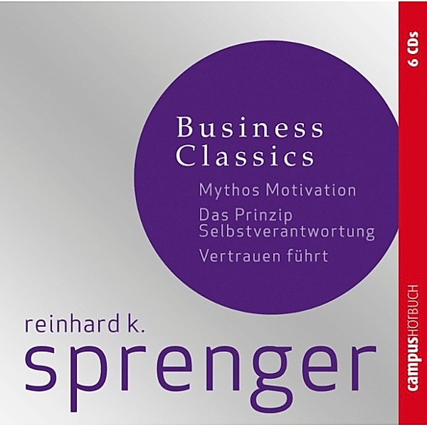 Business Classics, Reinhard K. Sprenger