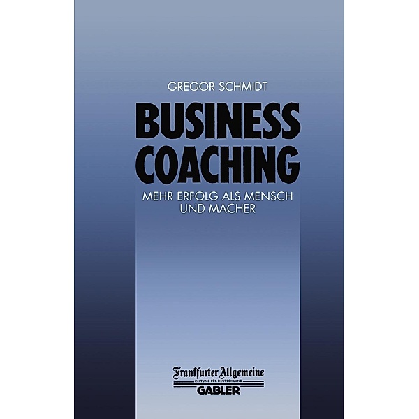Business Coaching / FAZ - Gabler Edition