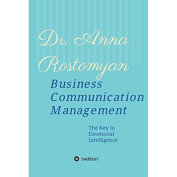 Business Communication Management, Anna Rostomyan