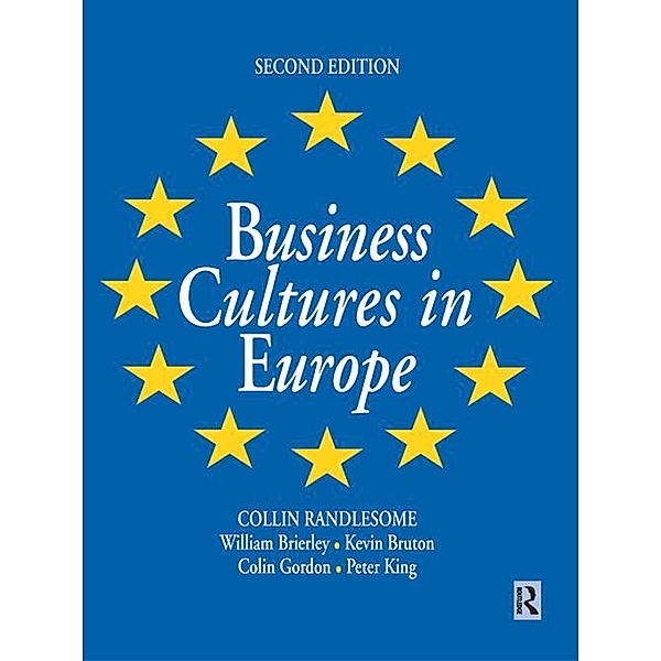 Business Cultures in Europe, William Brierley, Colin Gordon, Kevin Bruton, Peter King