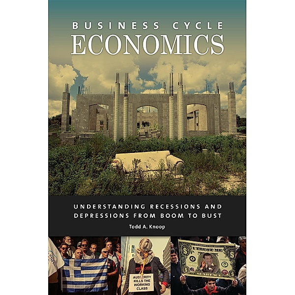 Business Cycle Economics, Todd A. Knoop