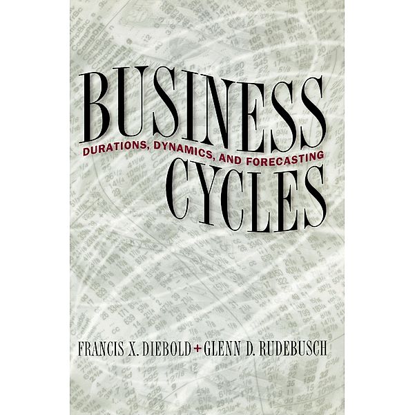 Business Cycles, Francis X. Diebold, Glenn D. Rudebusch