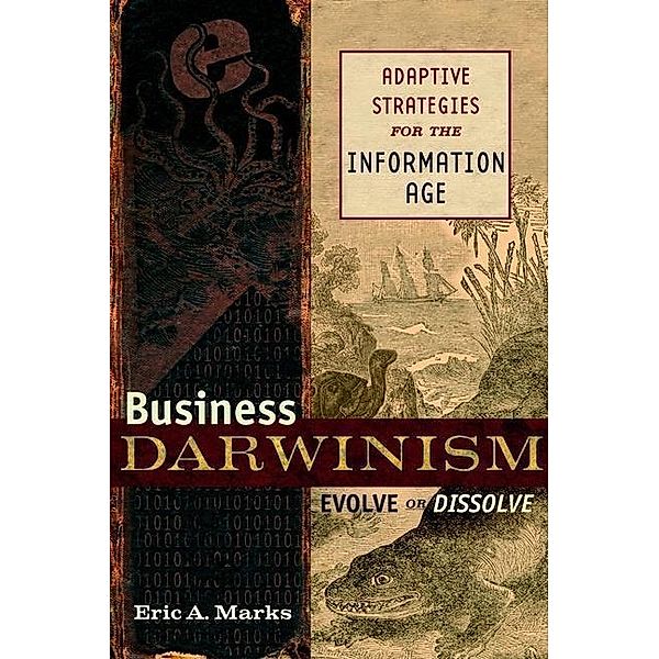 Business Darwinism, Eric A. Marks