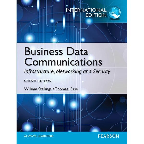 Business Data Communications, William Stallings, Thomas L. Case