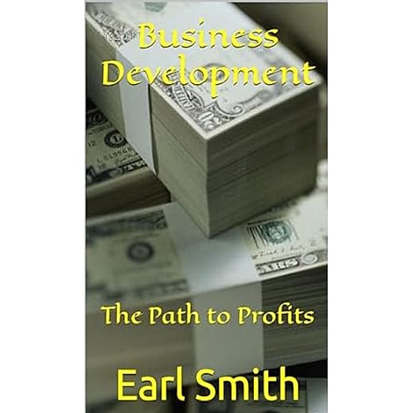 Business Development, Earl Smith