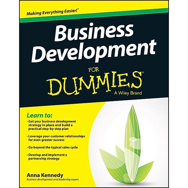 Business Development For Dummies, Anna Kennedy