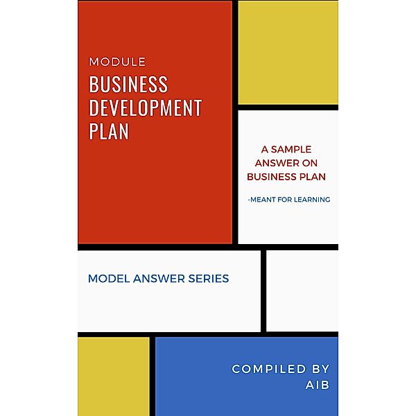 Business Development Plan (Model Answer Series) / Model Answer Series, Aib Publishing