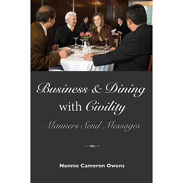 Business & Dining with Civility, Nonnie Cameron Owens