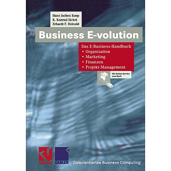 Business E-volution, Hans Jochen Koop, K. Konrad Jäckel, Erhardt F. Heinold