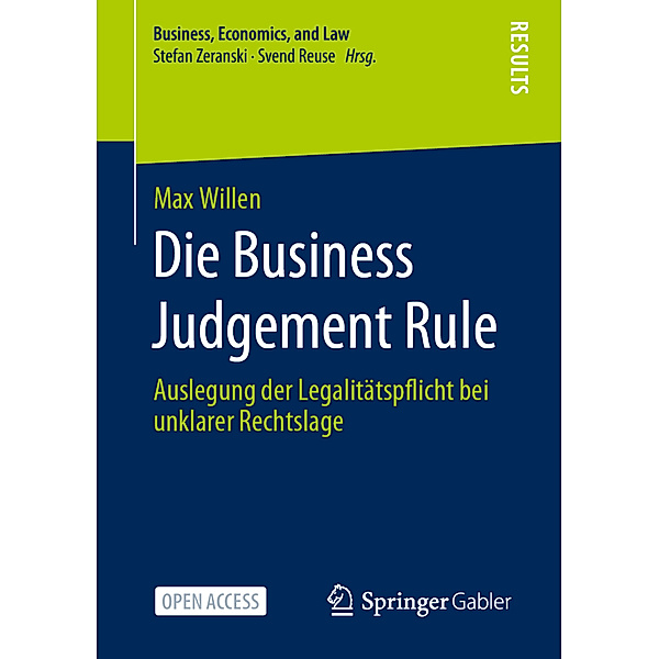 Business, Economics, and Law / Die Business Judgement Rule, Max Willen
