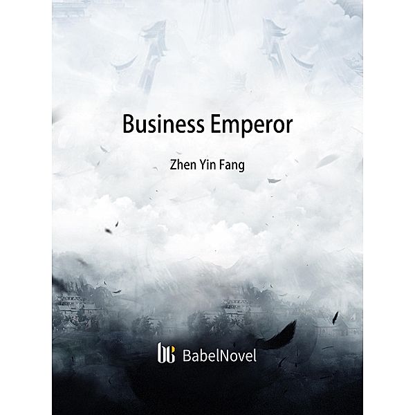 Business Emperor, Zhenyinfang