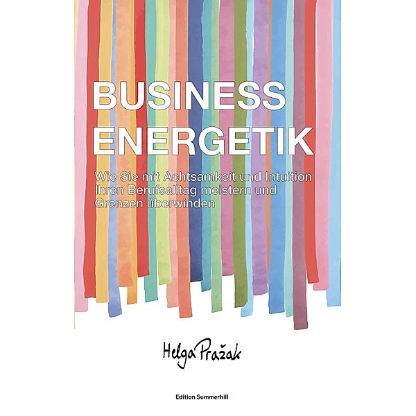 BUSINESS ENERGETIK, Helga Prazak