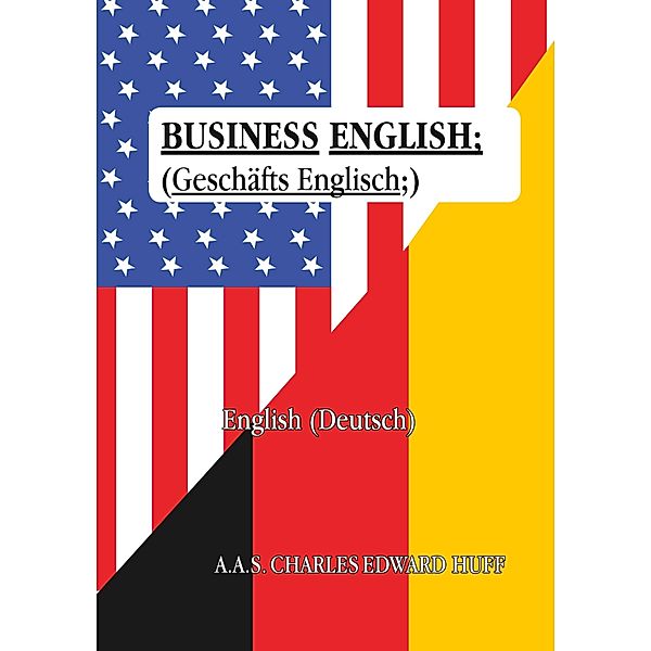 Business English, Charles Huff