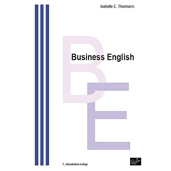 Business English, Isabelle E. Thormann