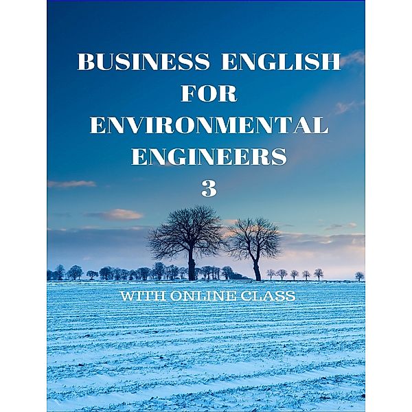 Business English for Environmental Engineers 3, Fevzi Karsili