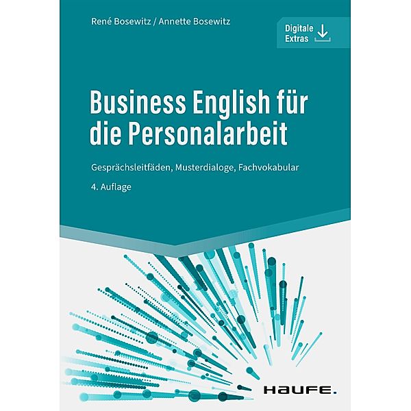 Business English für die Personalarbeit / Haufe Fachbuch, René Bosewitz, Annette Bosewitz