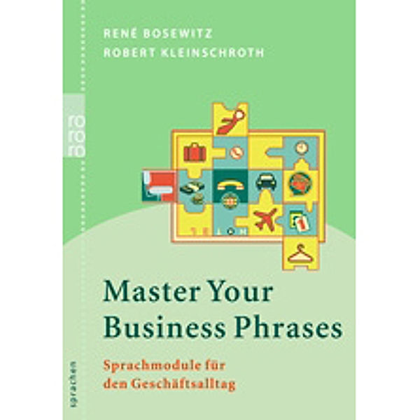 Business English / Master Your Business Phrases, René Bosewitz, Robert Kleinschroth