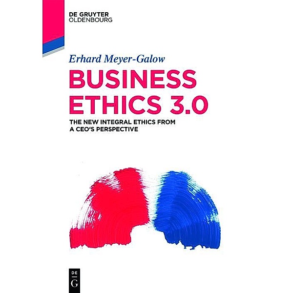 Business Ethics 3.0 / Jahrbuch des Dokumentationsarchivs des österreichischen Widerstandes, Erhard Meyer-Galow