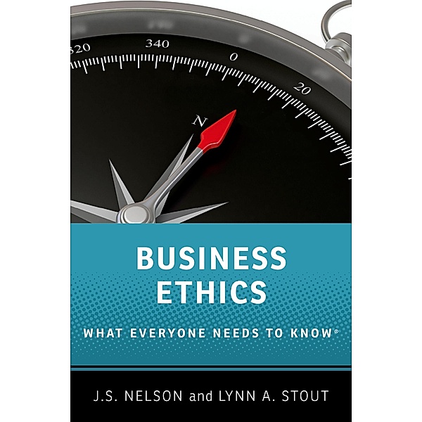 Business Ethics, J. S. Nelson, Lynn A. Stout