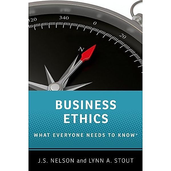 Business Ethics, J.S. Nelson, Lynn A. Stout