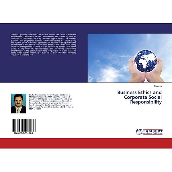 Business Ethics and Corporate Social Responsibility, R Arasu