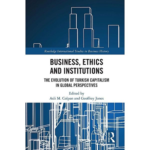 Business, Ethics and Institutions