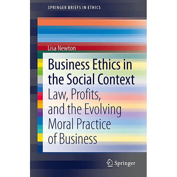 Business Ethics in the Social Context, Lisa Newton