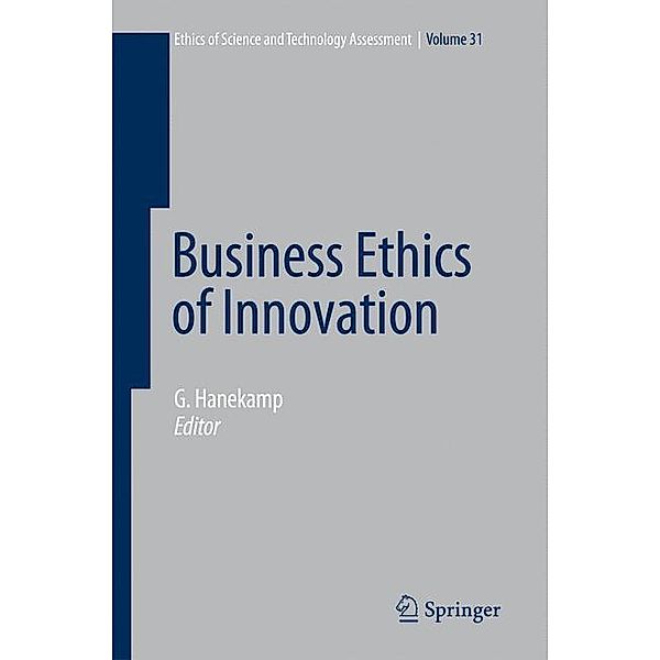 Business Ethics of Innovation