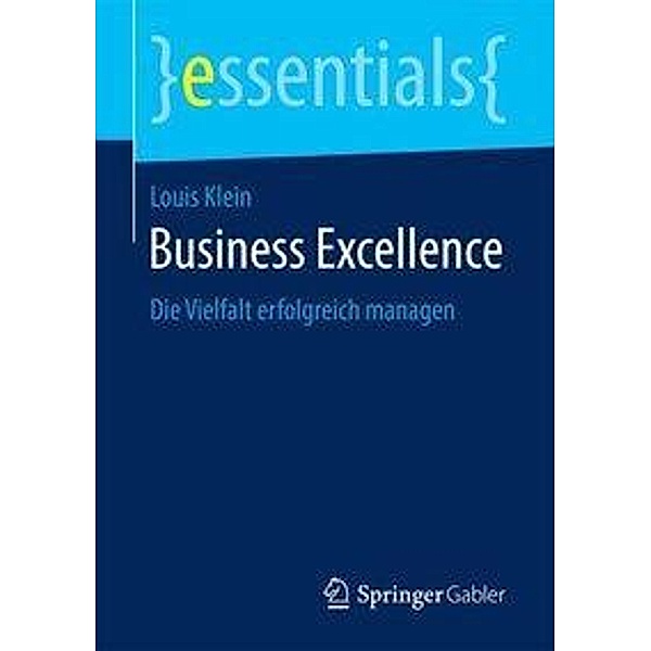 Business Excellence, Louis Klein