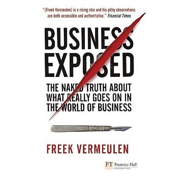 Business Exposed, Freek Vermeulen