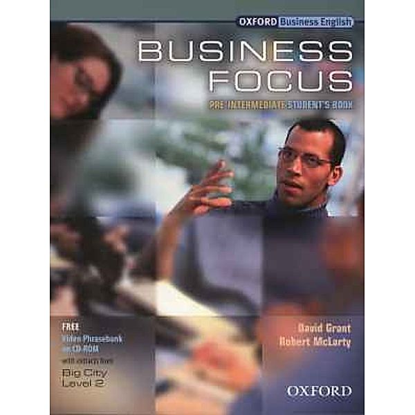 Business Focus, Pre-Intermediate, Student's Book w. CD-ROM, David Grant