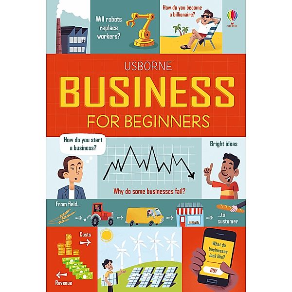 Business for Beginners / Usborne Publishing, Rose Hall, Lara Bryan