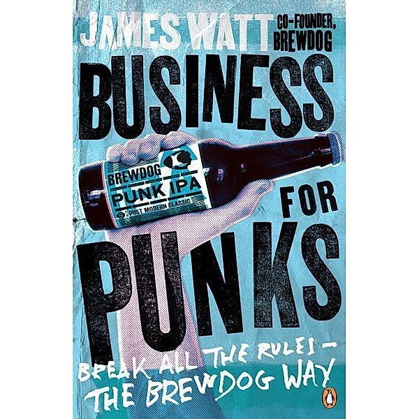 Business for Punks, James Watt