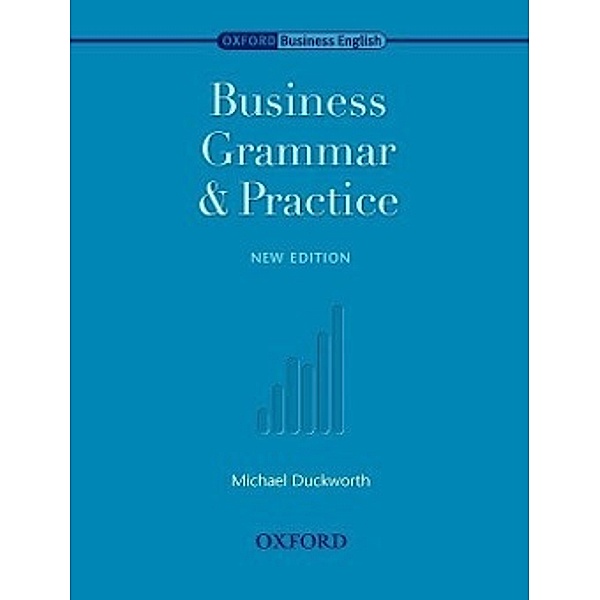 Business Grammar & Practice, Michael Duckworth