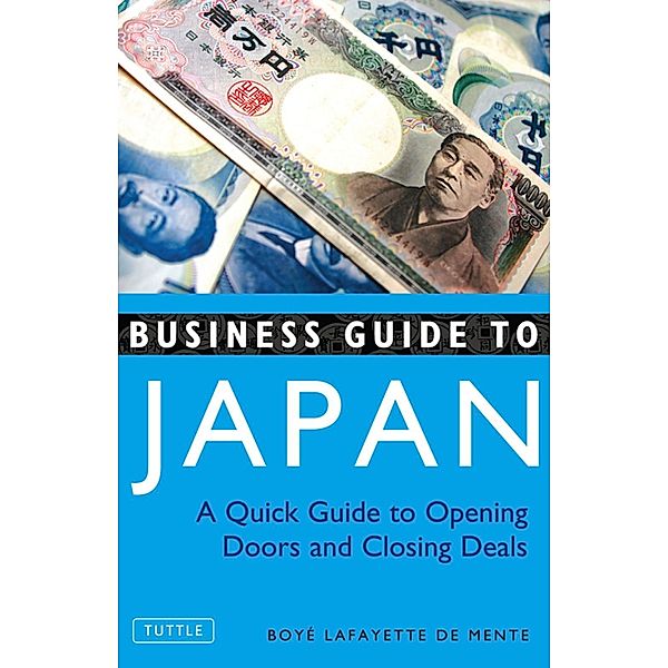 Business Guide to Japan, Boye Lafayette De Mente