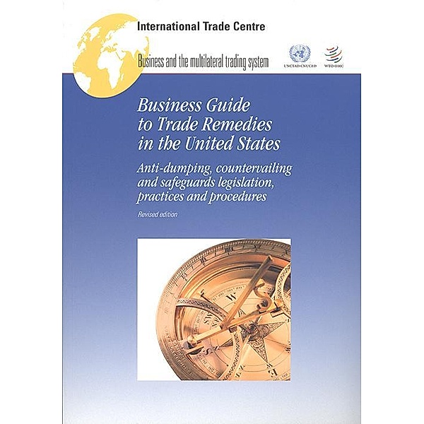 Business Guide to Trade Remedies in the United States