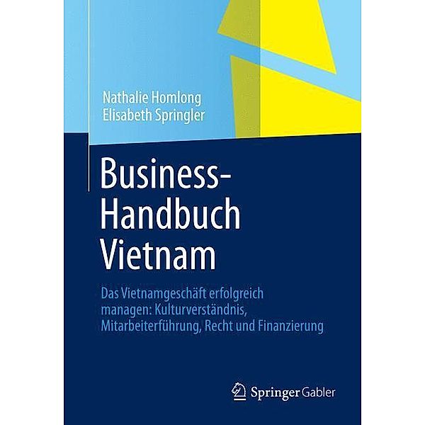 Business-Handbuch Vietnam, Nathalie Homlong, Elisabeth Springler