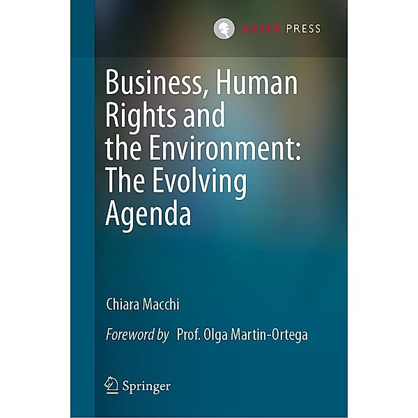 Business, Human Rights and the Environment: The Evolving Agenda, Chiara Macchi