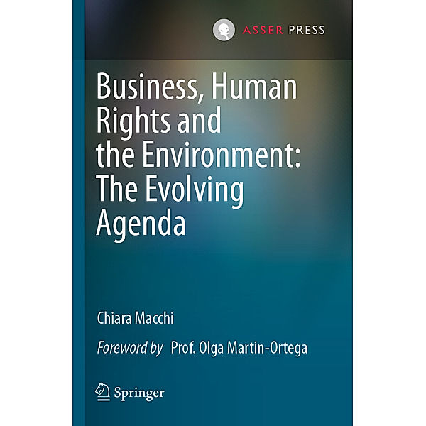 Business, Human Rights and the Environment: The Evolving Agenda, Chiara Macchi