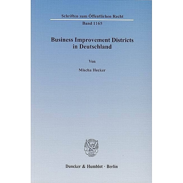 Business Improvement Districts in Deutschland, Mischa Hecker
