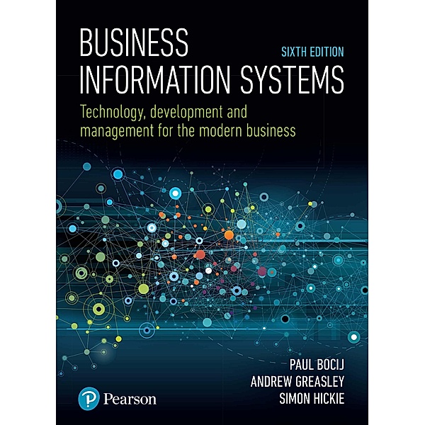 Business Information Systems, Paul Bocij, Andrew Greasley, Simon Hickie