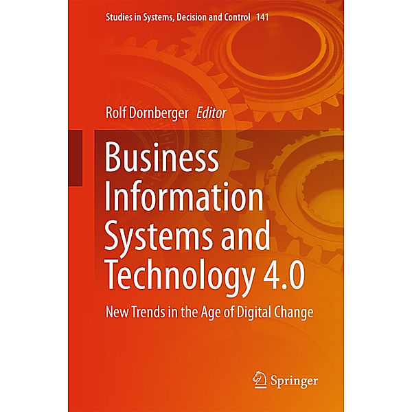 Business Information Systems and Technology 4.0