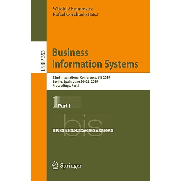 Business Information Systems / Lecture Notes in Business Information Processing Bd.353