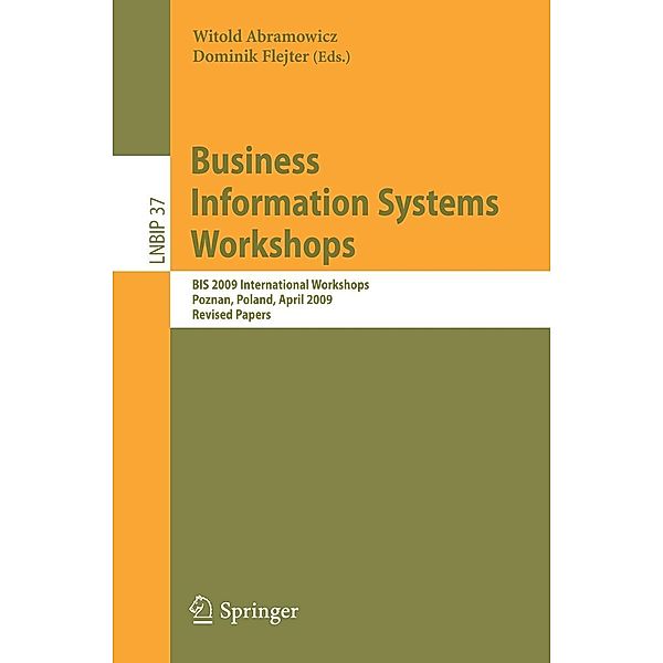 Business Information Systems Workshops / Lecture Notes in Business Information Processing Bd.37, Witold Abramowicz, Dominik Flejter