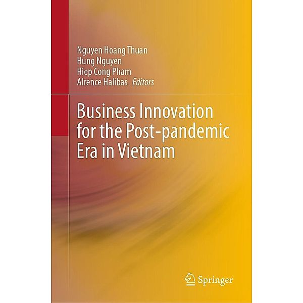 Business Innovation for the Post-pandemic Era in Vietnam