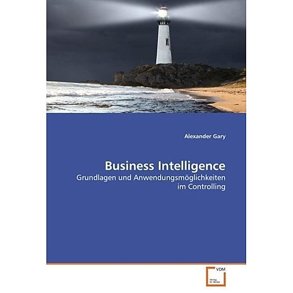 Business Intelligence, Alexander Gary
