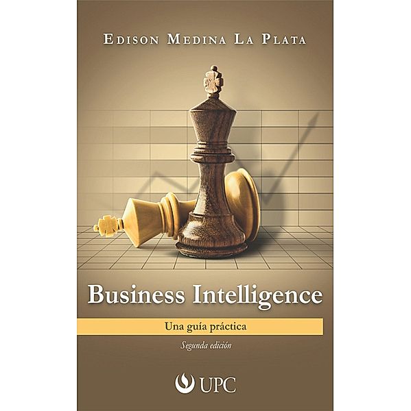 Business Intelligence, Edison Medina La Plata