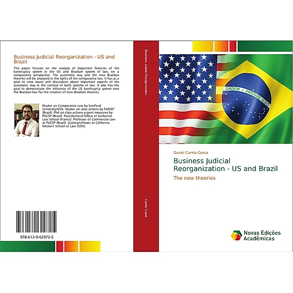 Business Judicial Reorganization - US and Brazil, Daniel Carnio Costa