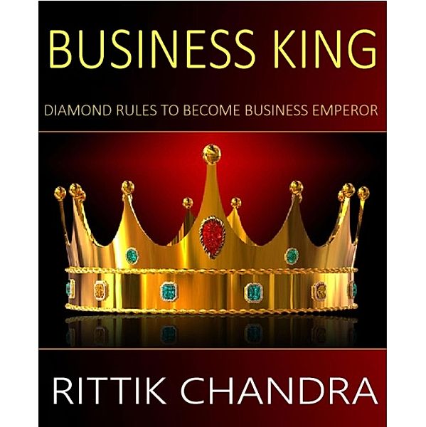 Business King, Rittik Chandra